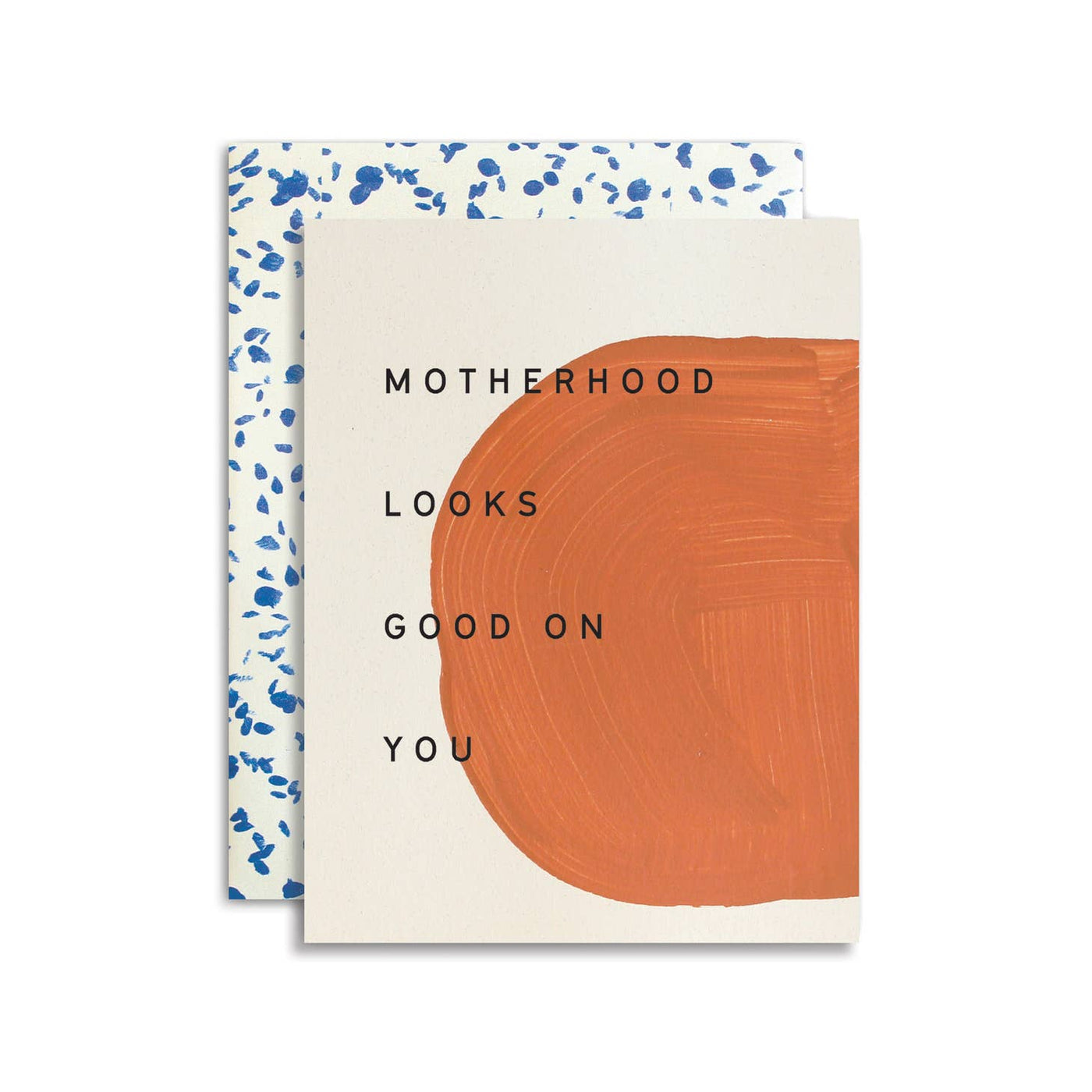 motherhood looks good on you hand-painted card