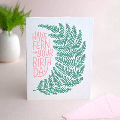Have Fern on Your Birthday Card