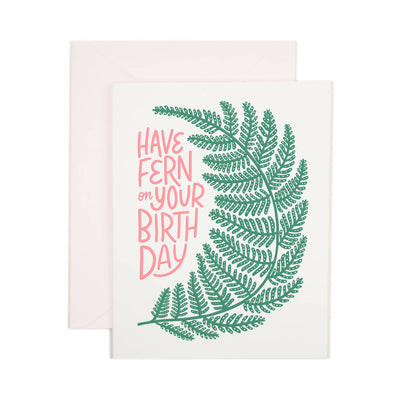 Have Fern on Your Birthday Card